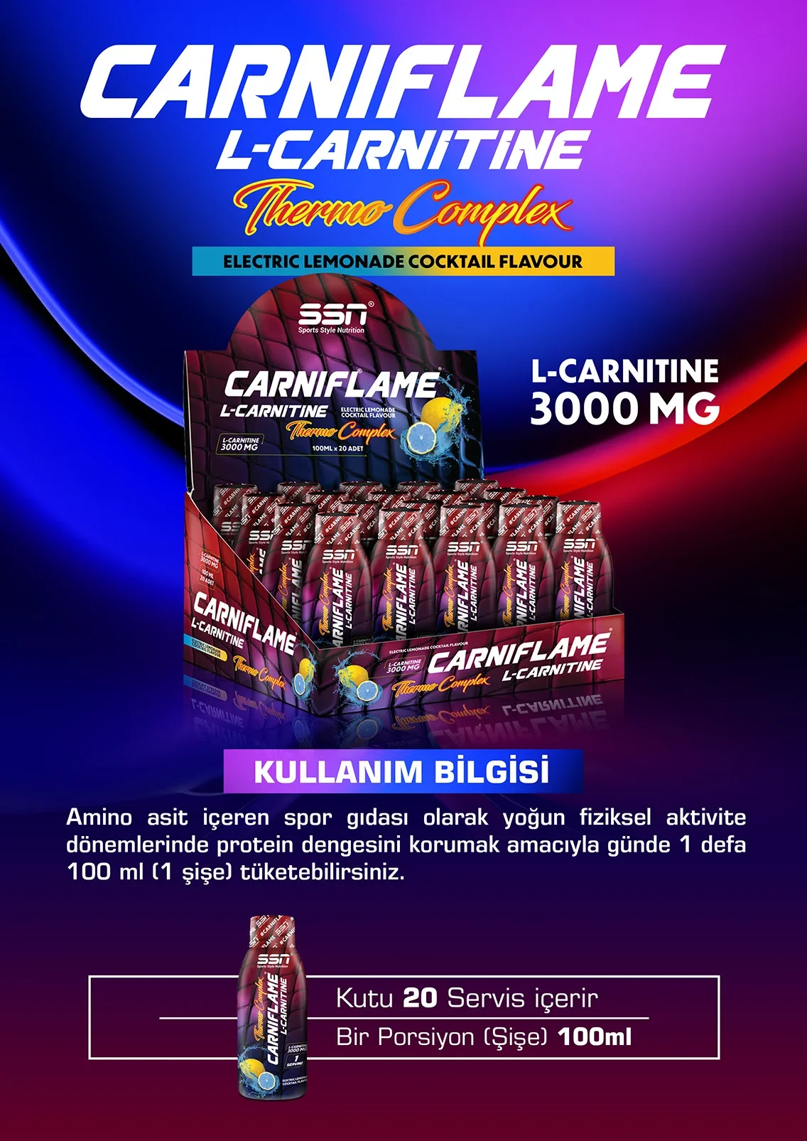 SSN SPORTS STYLE NUTRITION CARNIFLAME 3000 MG 20 SHOT (ELEKTRIK LİMON) L KARNITIN